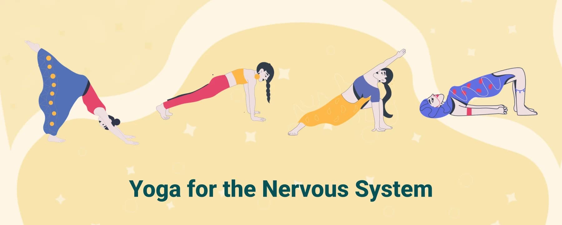 Yoga for the Nervous System: What Actually Helps
